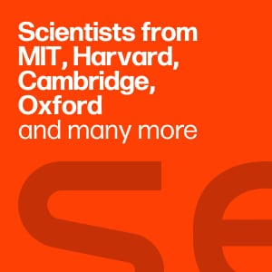 Scientists from MIT, Harvard, Cambridge, Oxford and many more