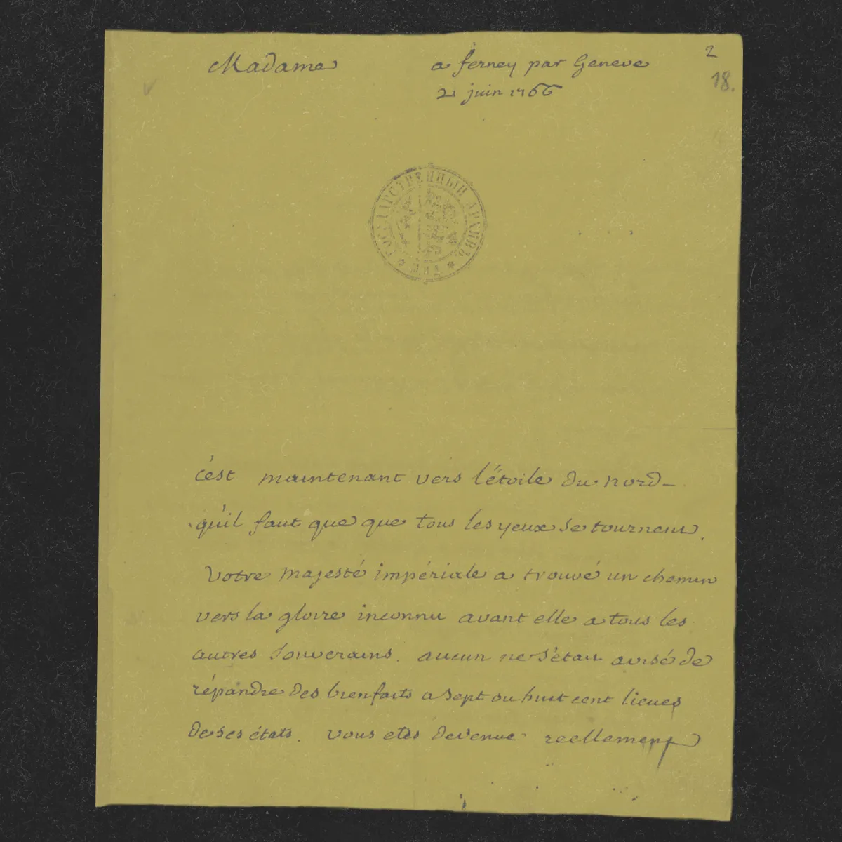 Письмо Вольтера Екатерине II с выражением восхищения «Северной звезде». 22 декабря 1766 г. / Российский государственный архив древних актов