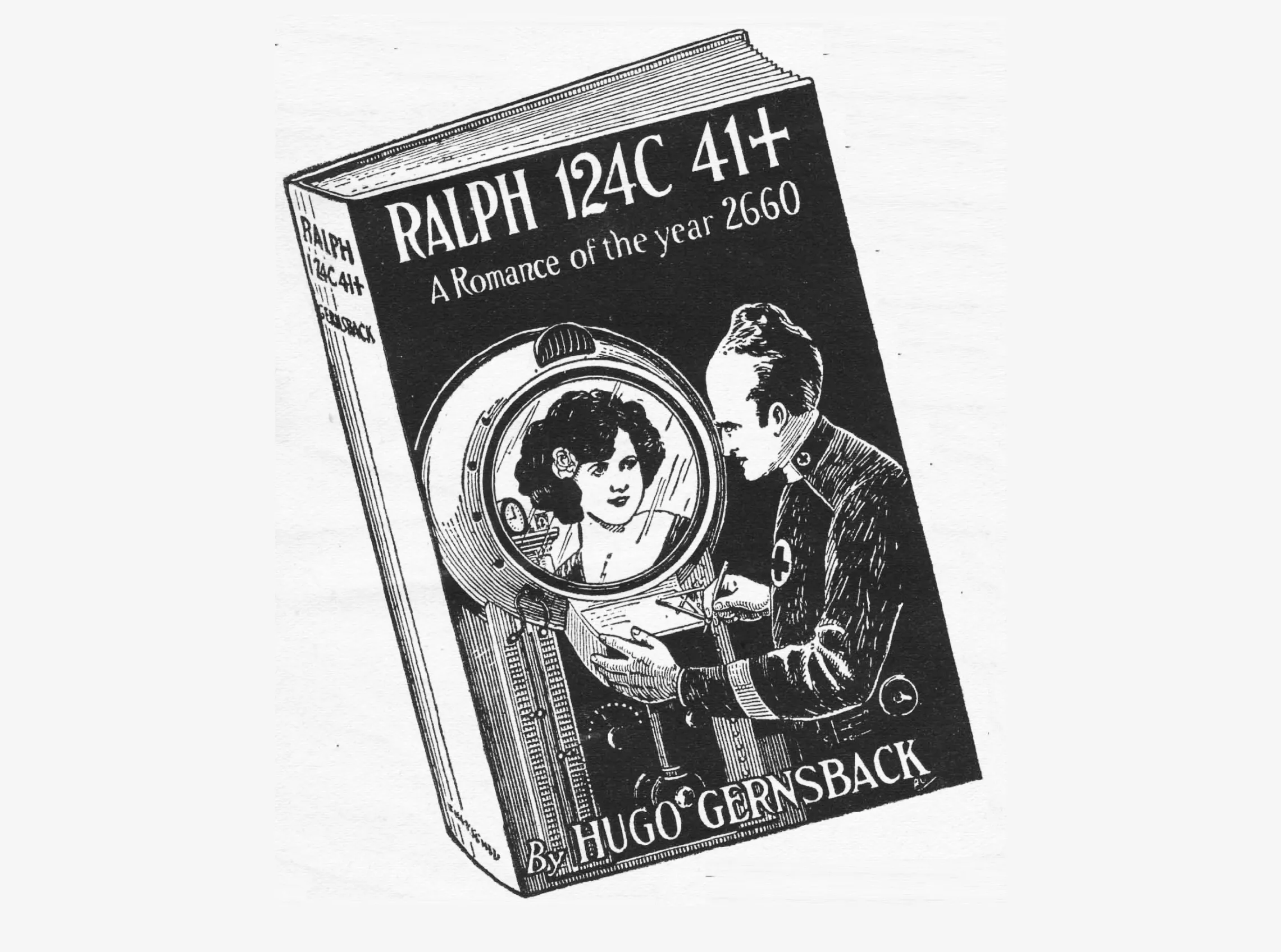 Обложка романа «Ральф 124С 41+» (Ralph 124С 41+; 1912) // wikimedia.org